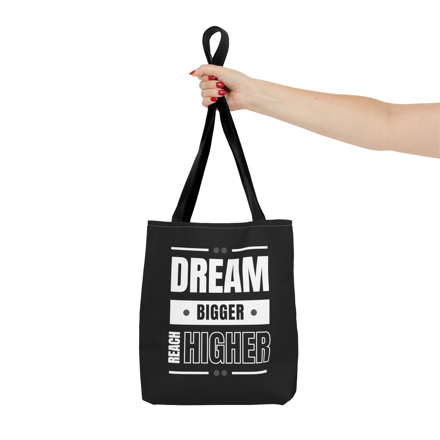 Tote Bag (AOP) - Dream Bigger Reach Higher - Black