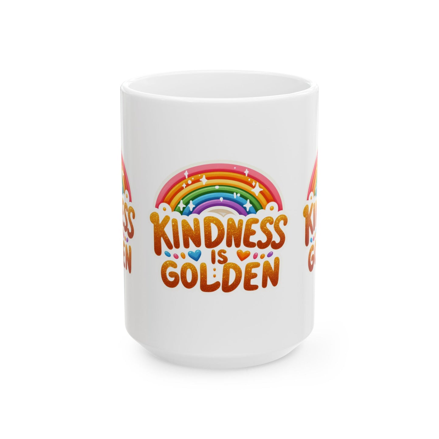 Ceramic Mug, (11oz, 15oz) -  KINDNESS IS GOLDEN