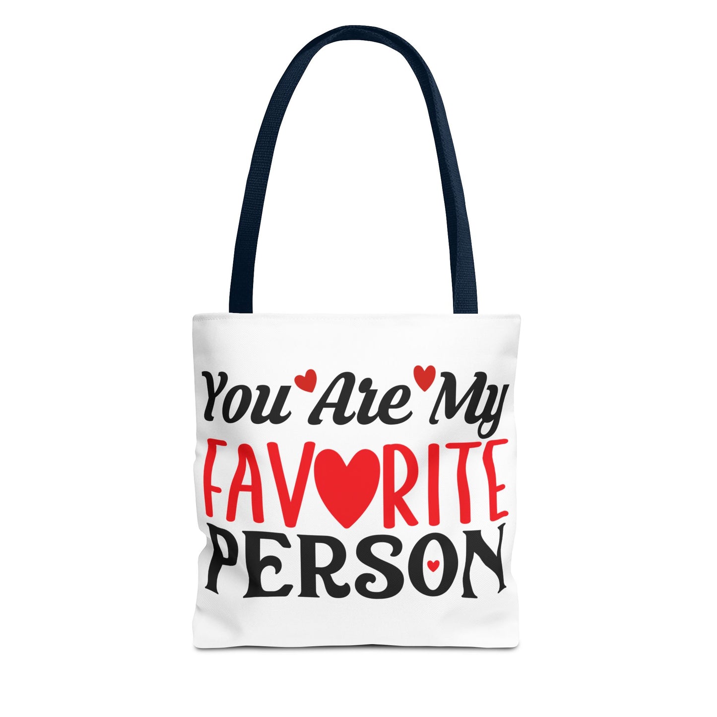 Valentine's - Tote Bag (AOP) - You Are My Favorite Person