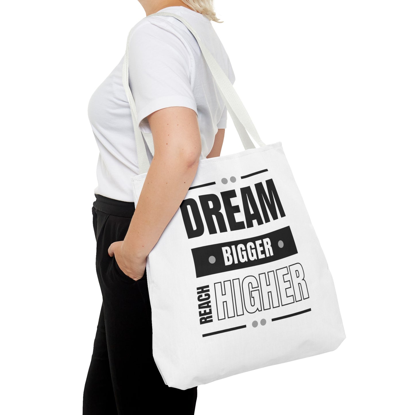 Tote Bag (AOP) - Dream Bigger Reach Higher - White