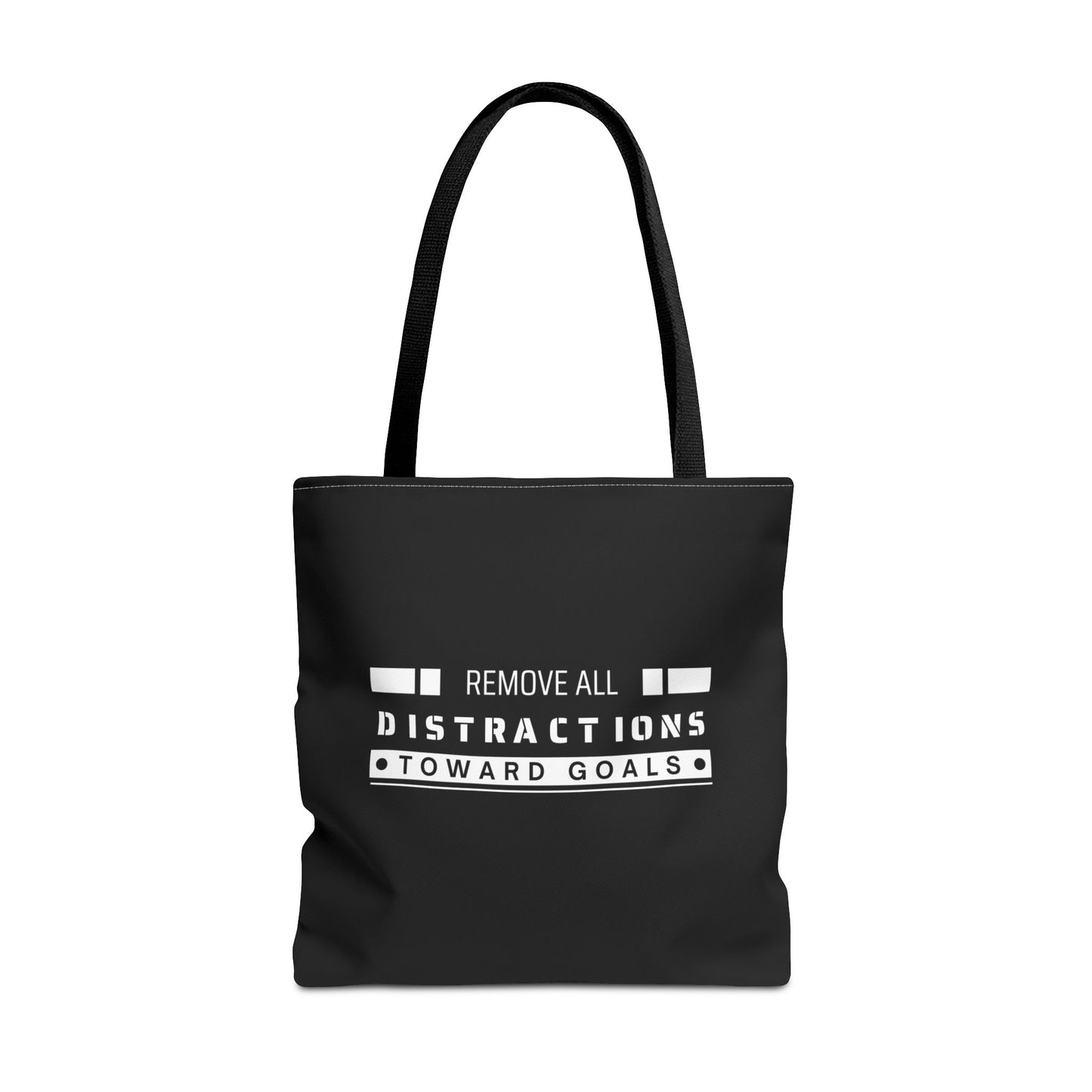 Tote Bag (AOP) - Remove All Distractions Toward Goals - Black