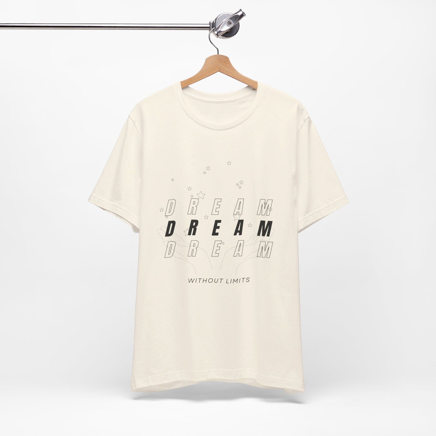 Unisex Jersey Short Sleeve Tee - Dream Without Limits - inspirational shirt - motivational shirt