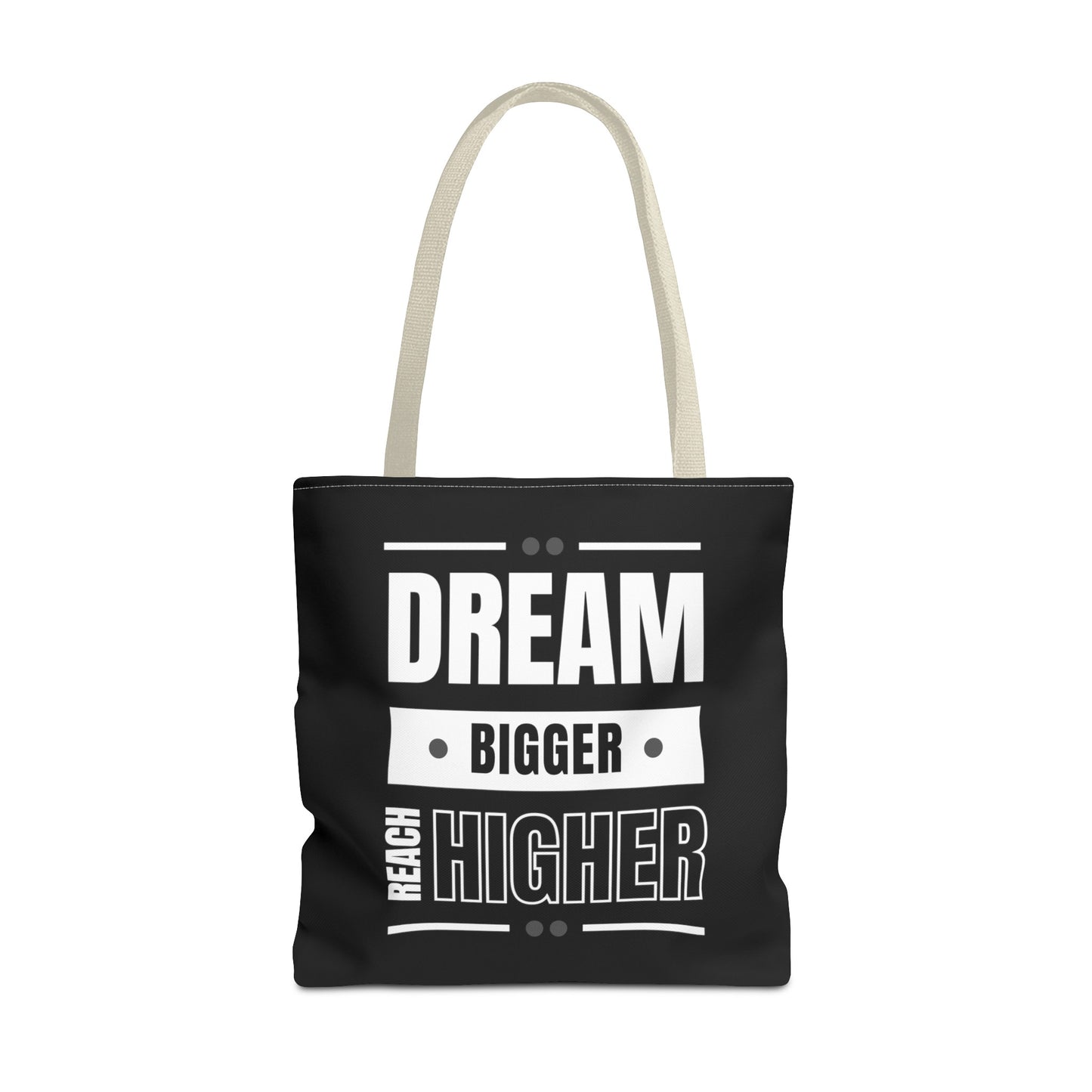 Tote Bag (AOP) - Dream Bigger Reach Higher - Black