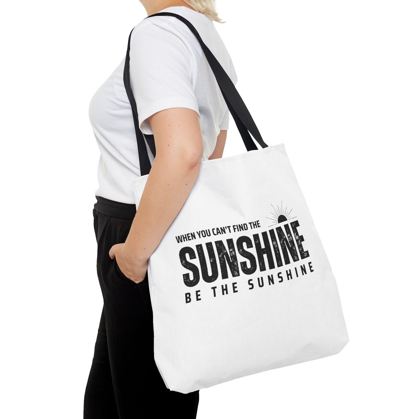 Tote Bag (AOP) - If You Cant Find The Sunshine Be The Sunshine - White