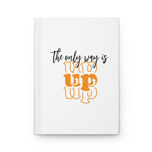 Hardcover Journal Matte - The Only Way Is Up - White