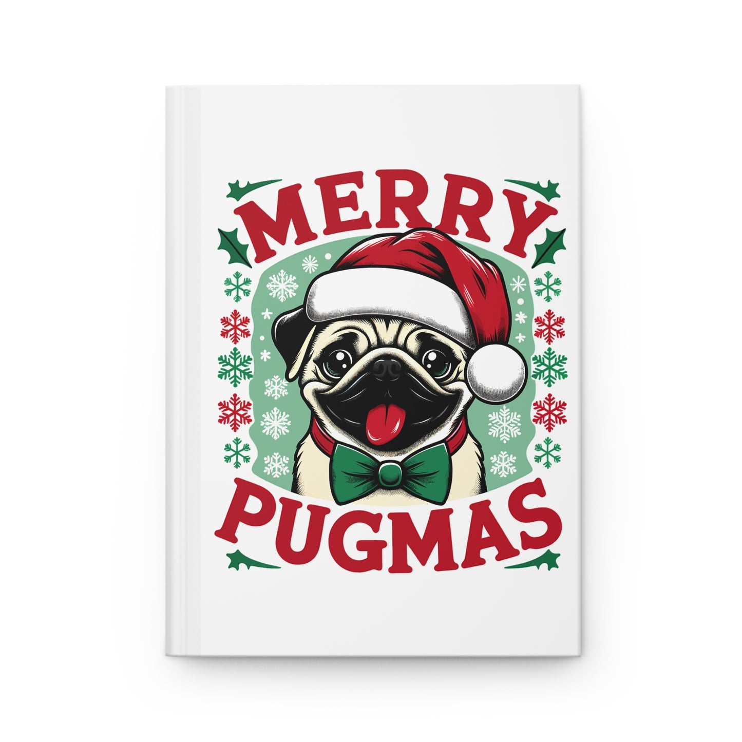 Christmas - Hardcover Journal Matte - Merry Pugmas