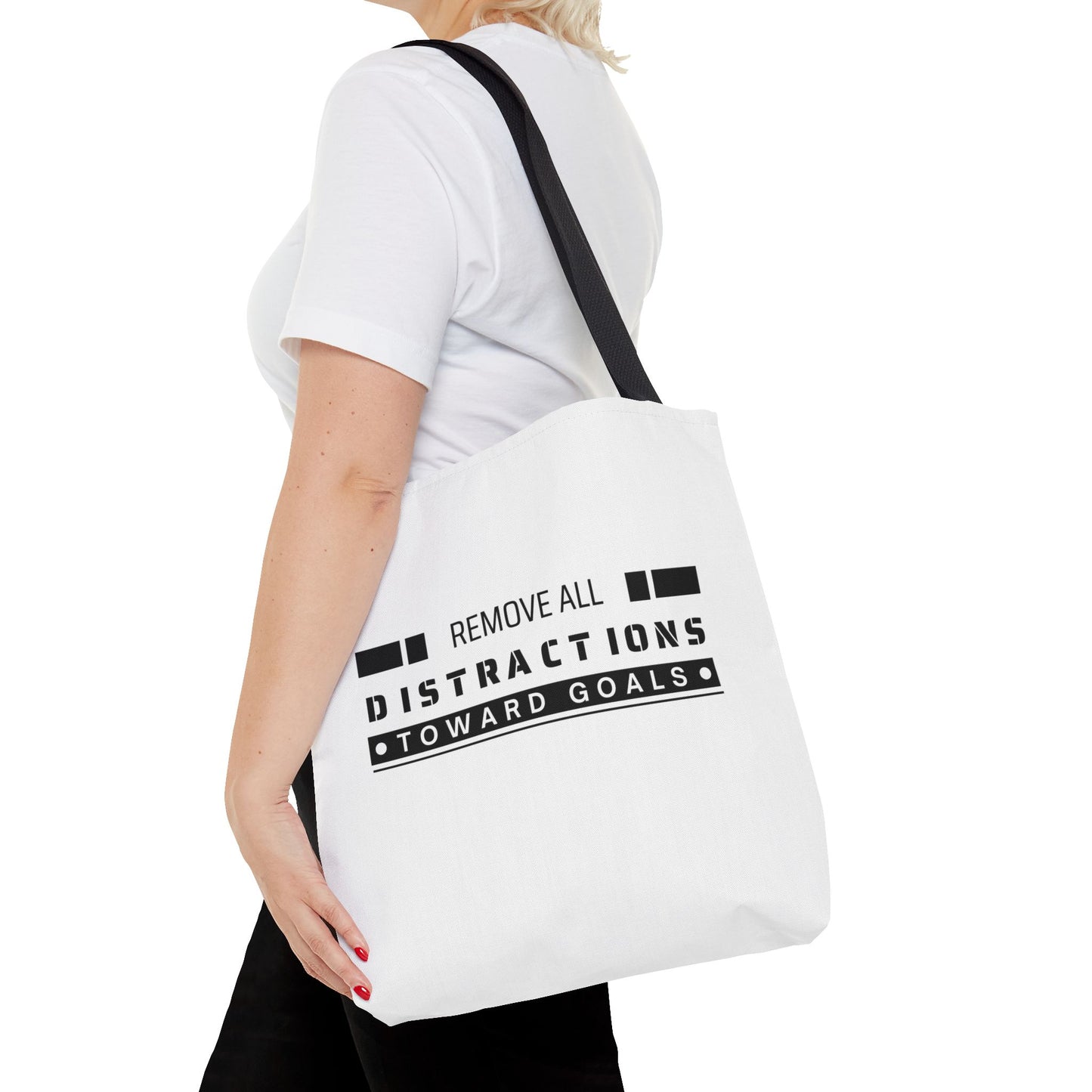 Tote Bag (AOP) - Remove All Distractions Toward Goals - White