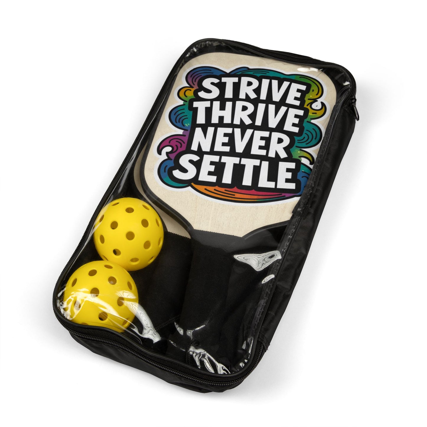 Pickleball Kit - Strive Thrive Never Settle