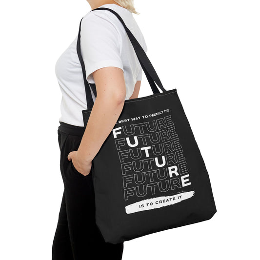 Tote Bag (AOP) - The Best Way To Predict The Future Is To Create It - Black