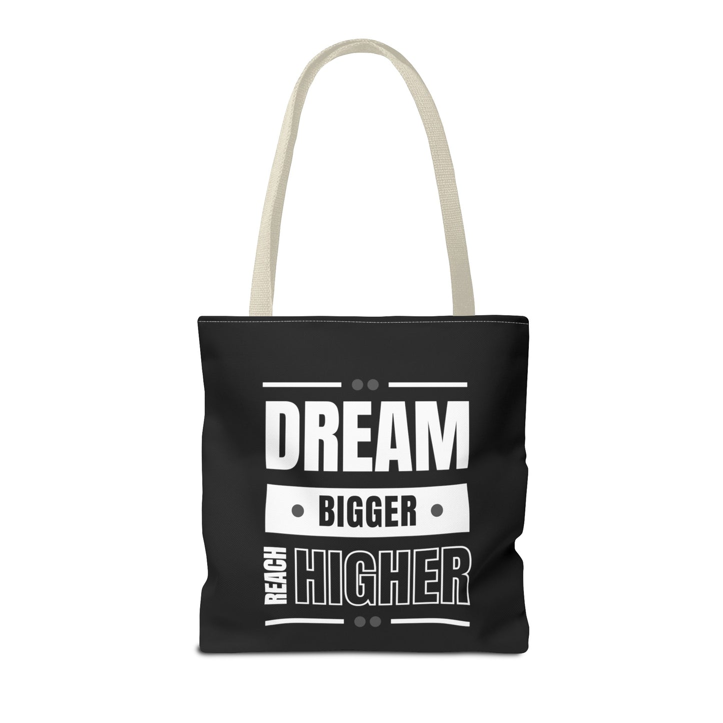 Tote Bag (AOP) - Dream Bigger Reach Higher - Black