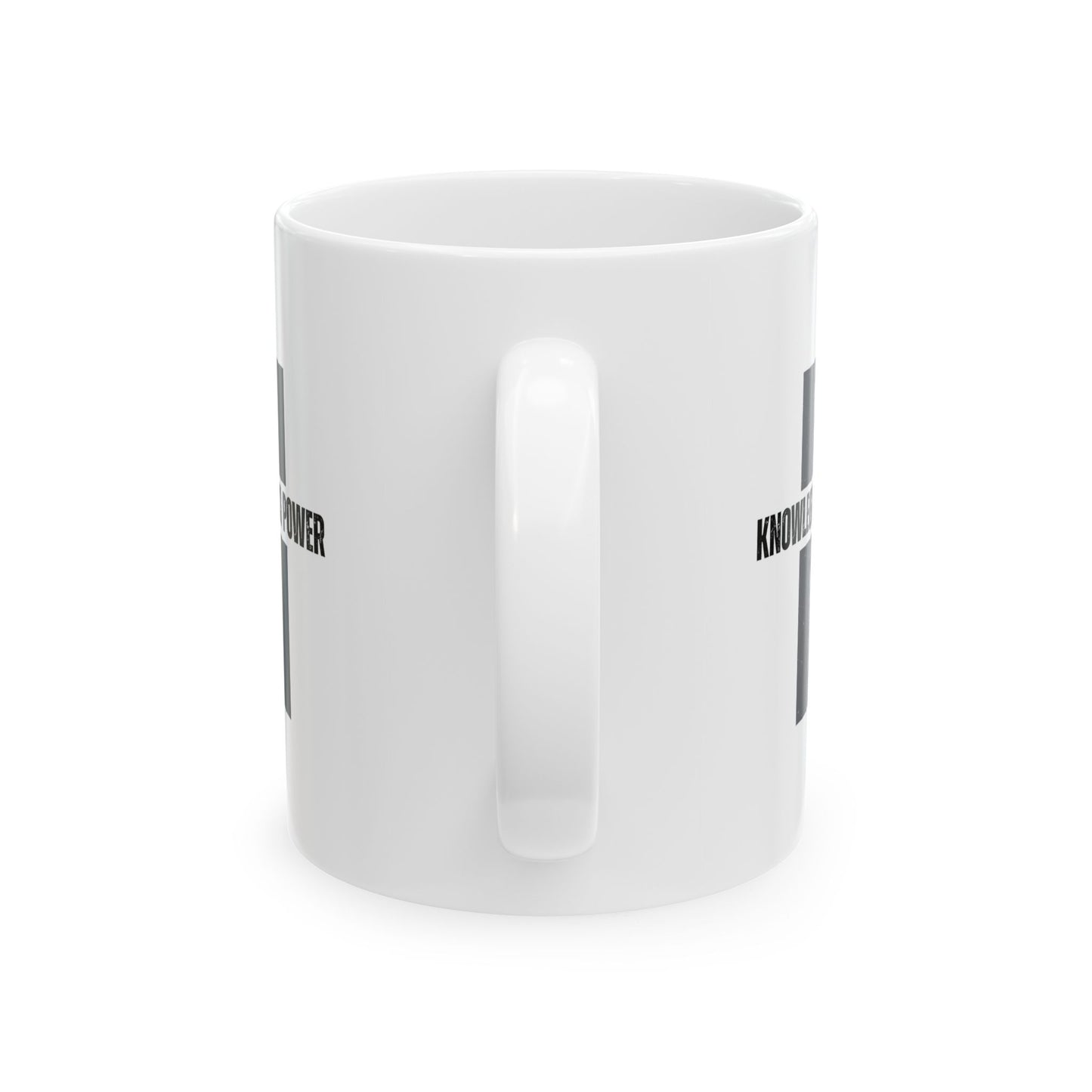 Ceramic Mug, (11oz, 15oz) -  Knowledge Is Power - White