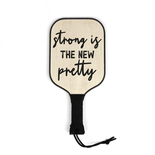 Pickleball Kit - Strong Is The New Pretty