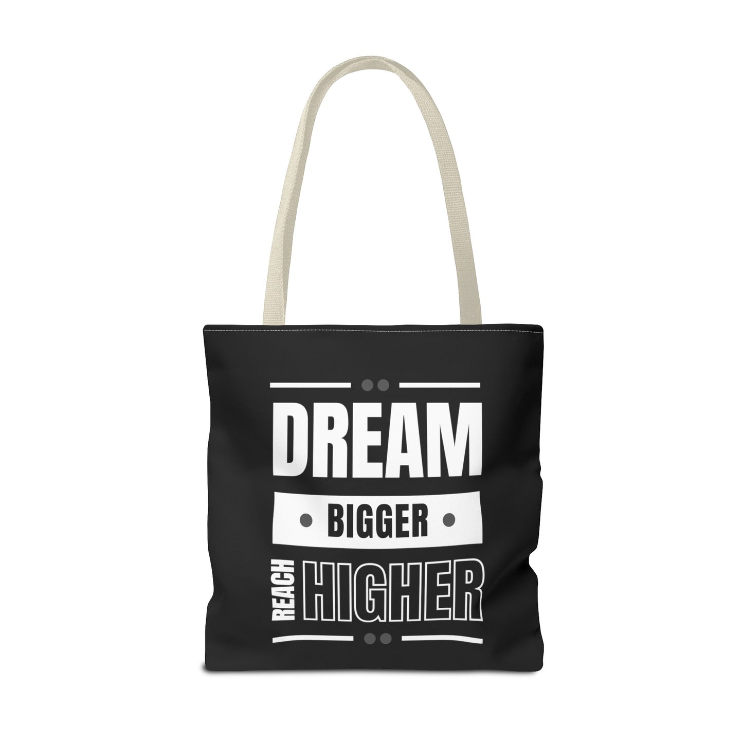 Tote Bag (AOP) - Dream Bigger Reach Higher - Black