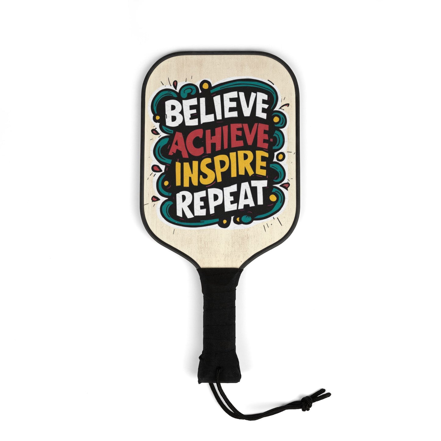 Pickleball Kit - Believe Achieve Inspire Repeat