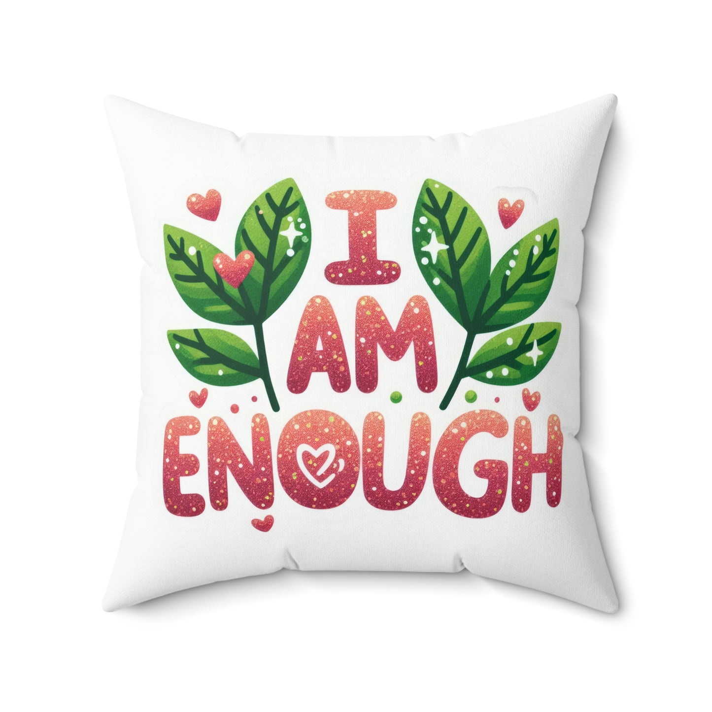 Spun Polyester Square Pillow - I Am Enough - White