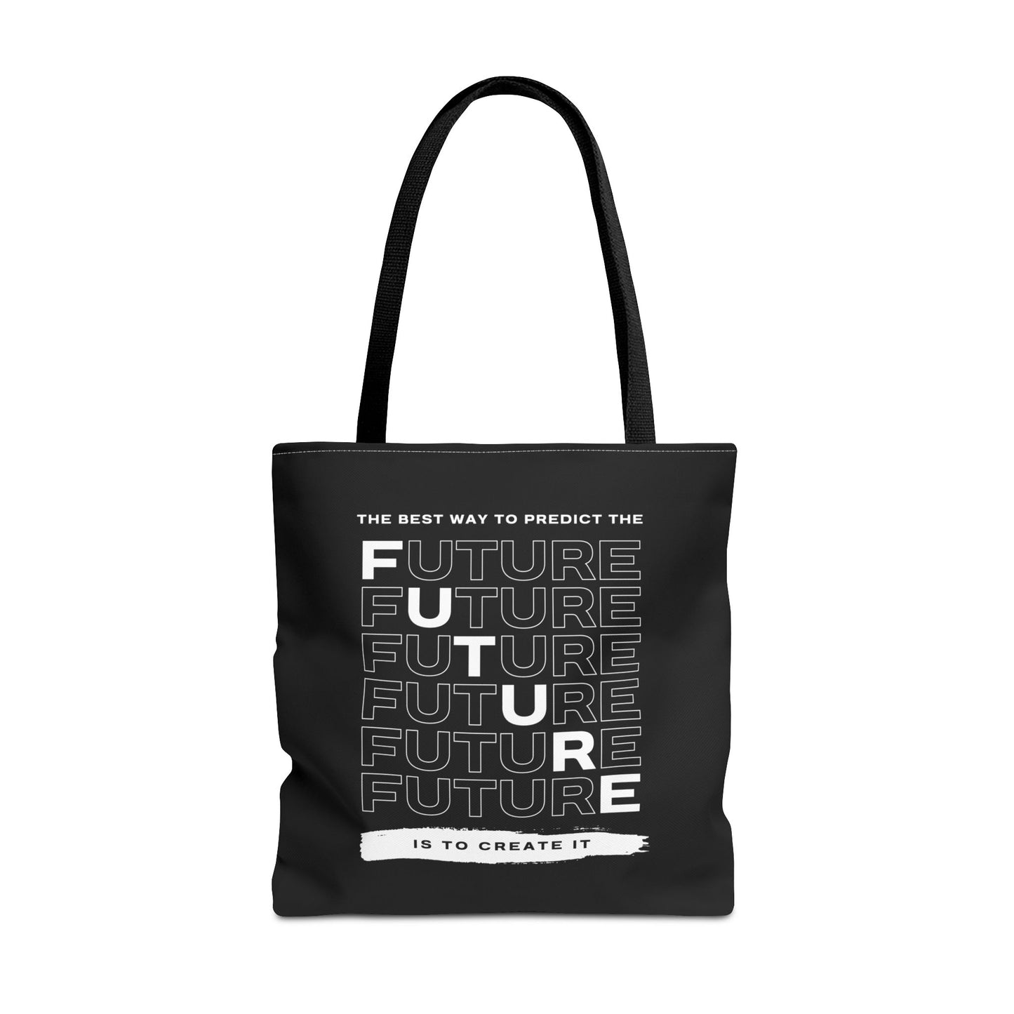 Tote Bag (AOP) - The Best Way To Predict The Future Is To Create It - Black