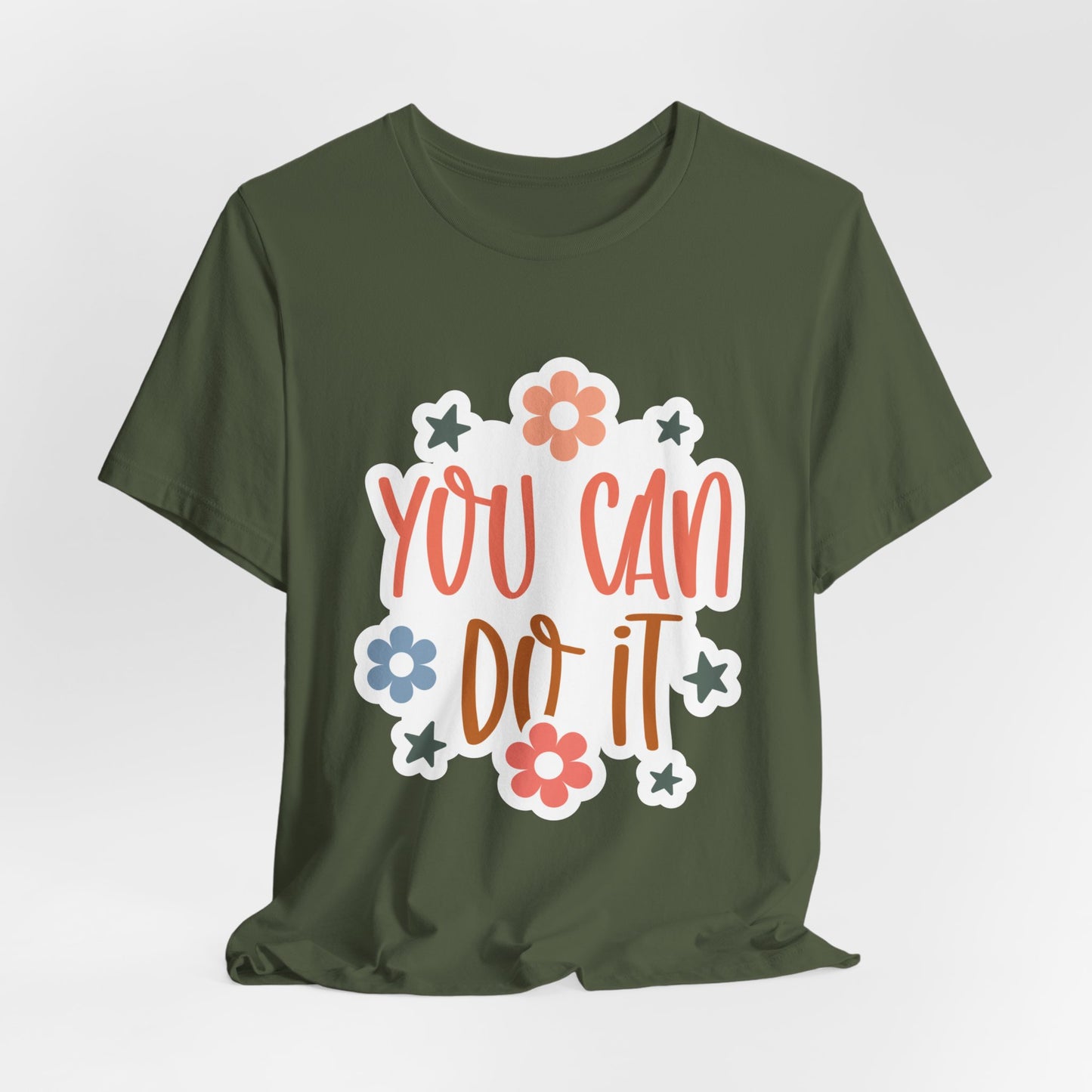 Unisex Jersey Short Sleeve Tee - You Can Do It - Motivational Shirt