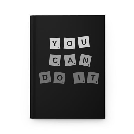 Hardcover Journal Matte - You Can Do It - Black