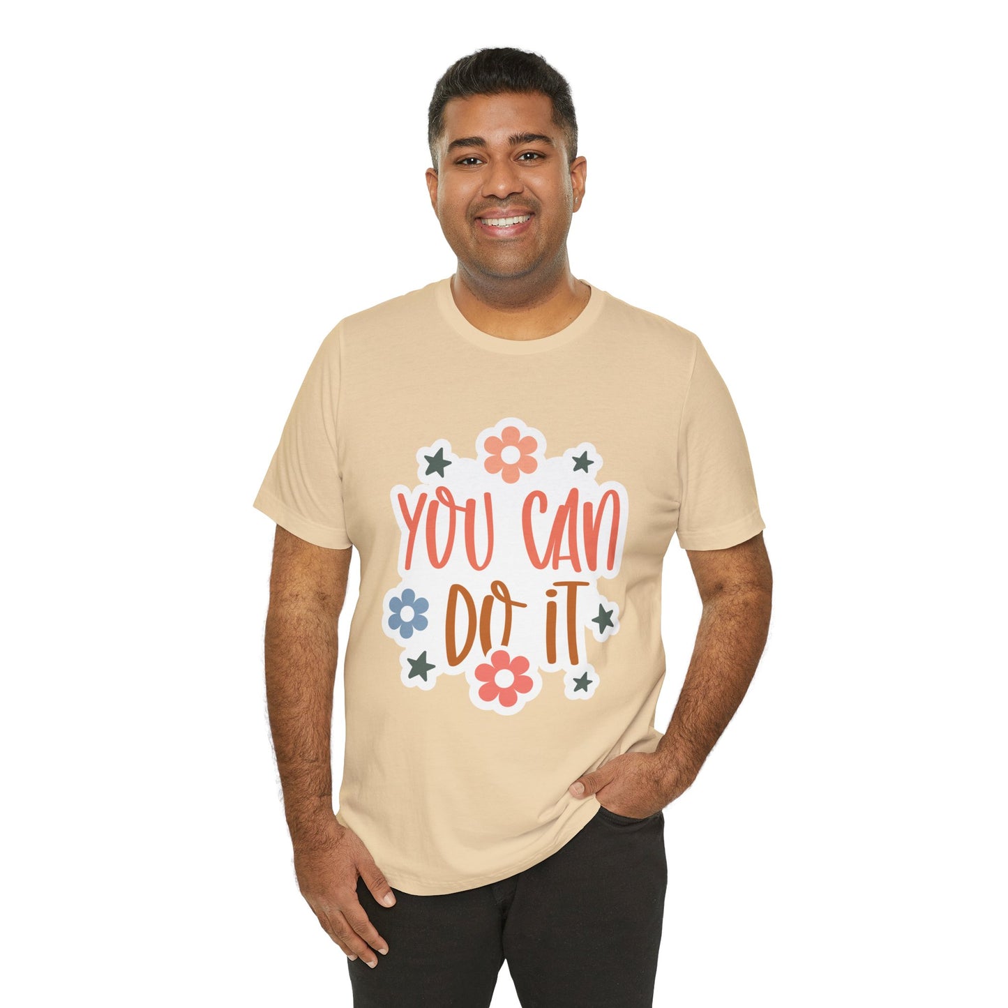 Unisex Jersey Short Sleeve Tee - You Can Do It - Motivational Shirt