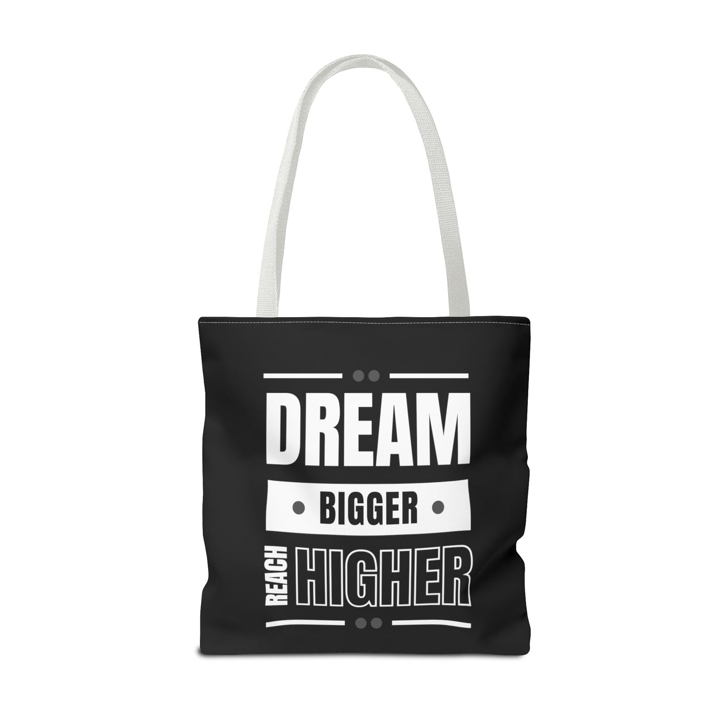 Tote Bag (AOP) - Dream Bigger Reach Higher - Black