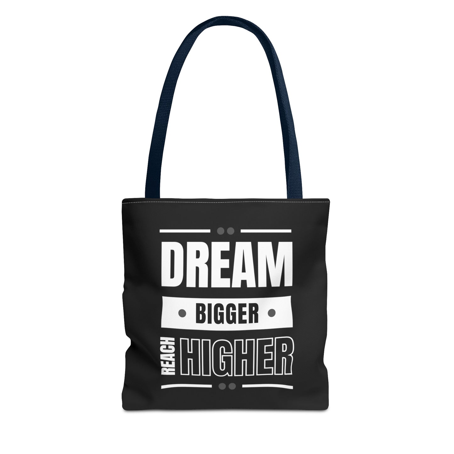 Tote Bag (AOP) - Dream Bigger Reach Higher - Black