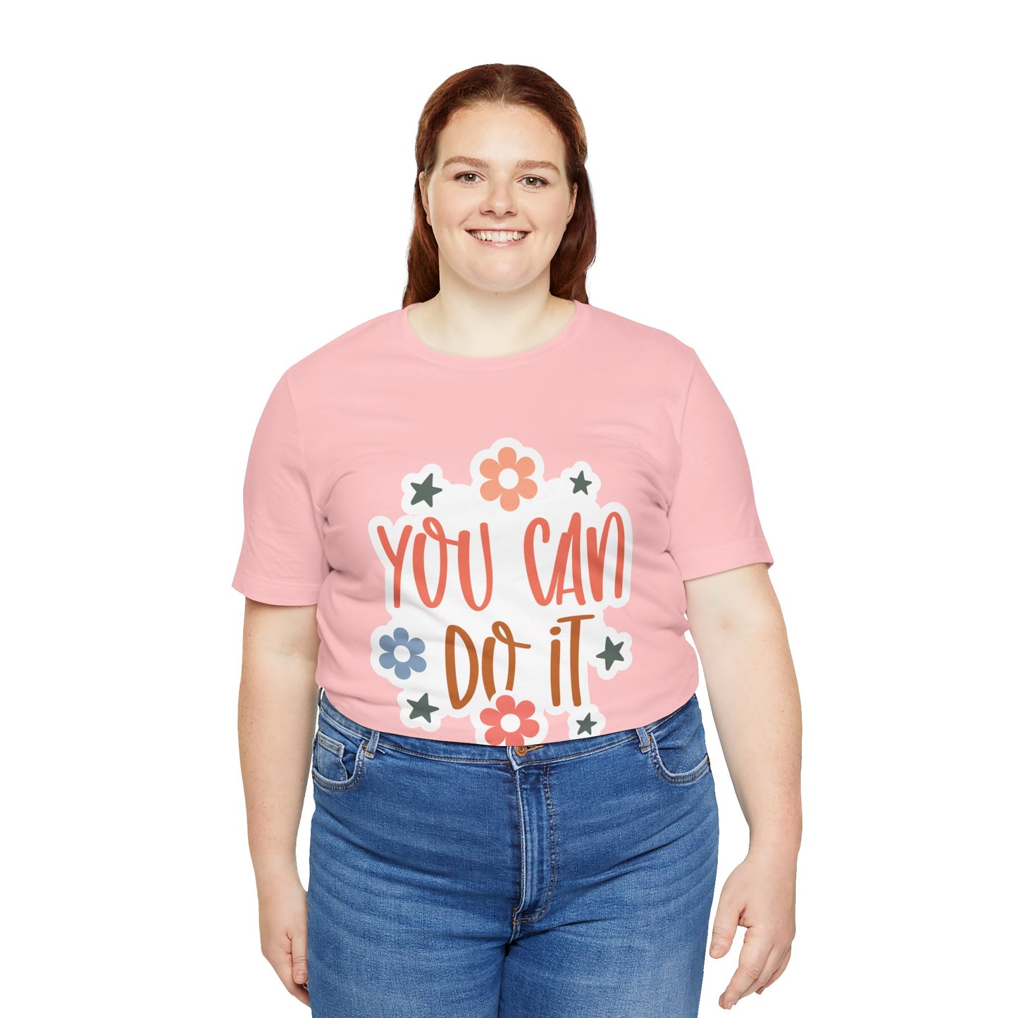 Unisex Jersey Short Sleeve Tee - You Can Do It - Motivational Shirt