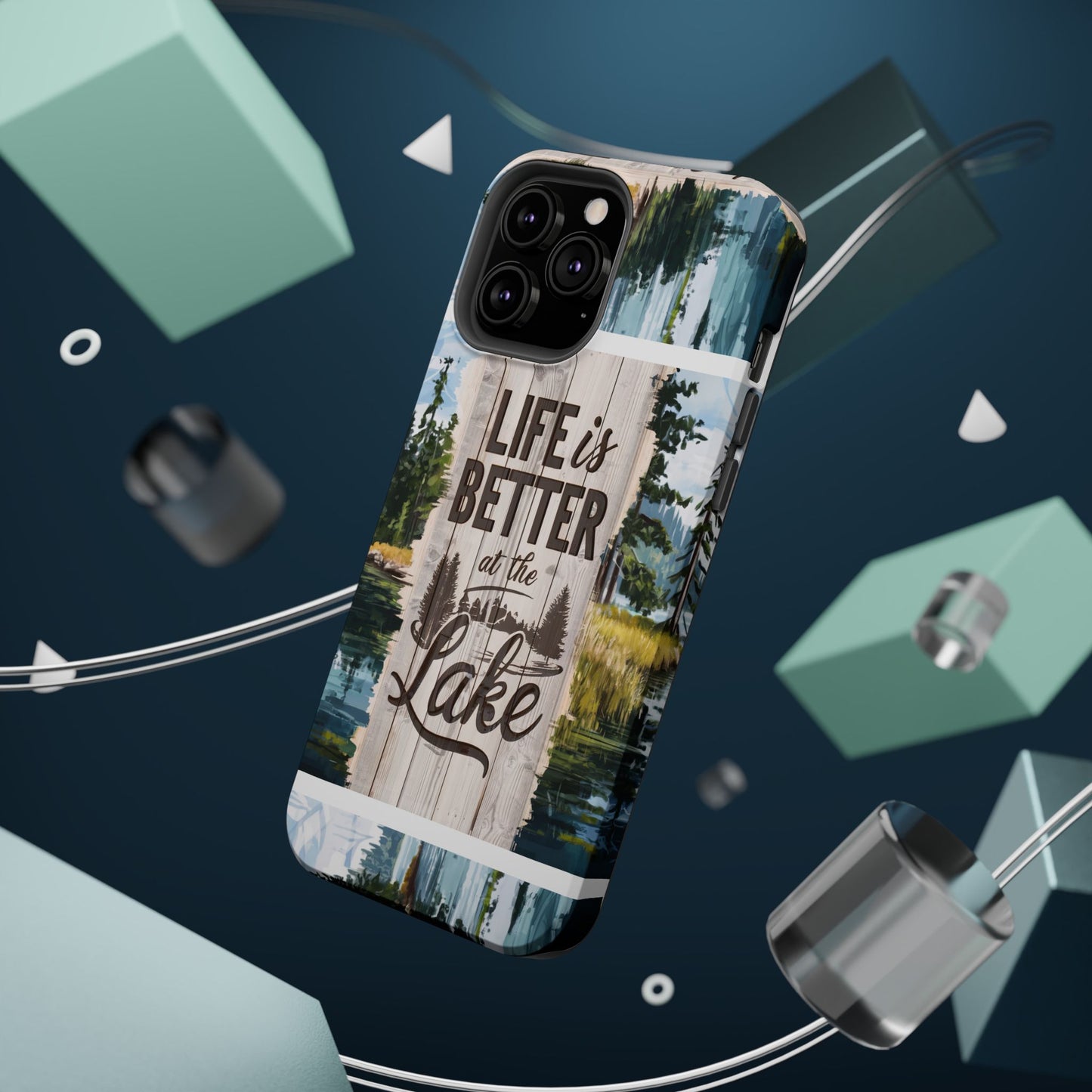 Magnetic Tough Cases - Life Is Better At The Lake