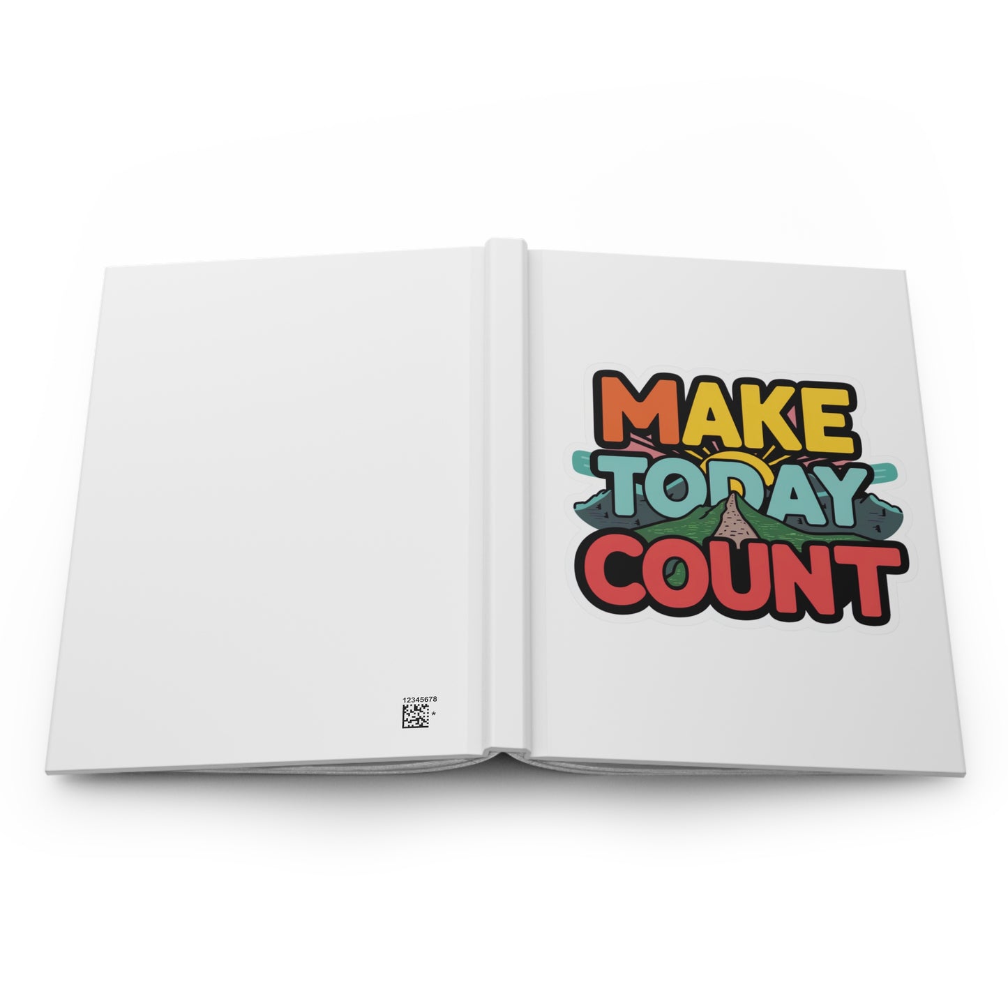 Hardcover Journal Matte - Make Today Count - White