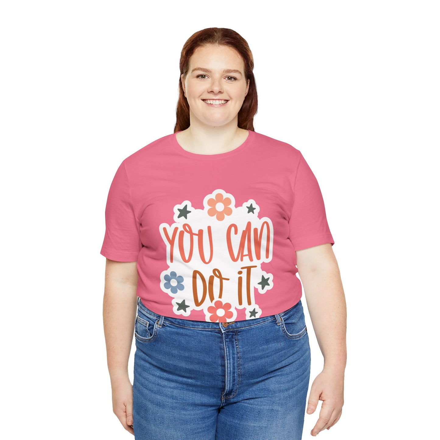 Unisex Jersey Short Sleeve Tee - You Can Do It - Motivational Shirt