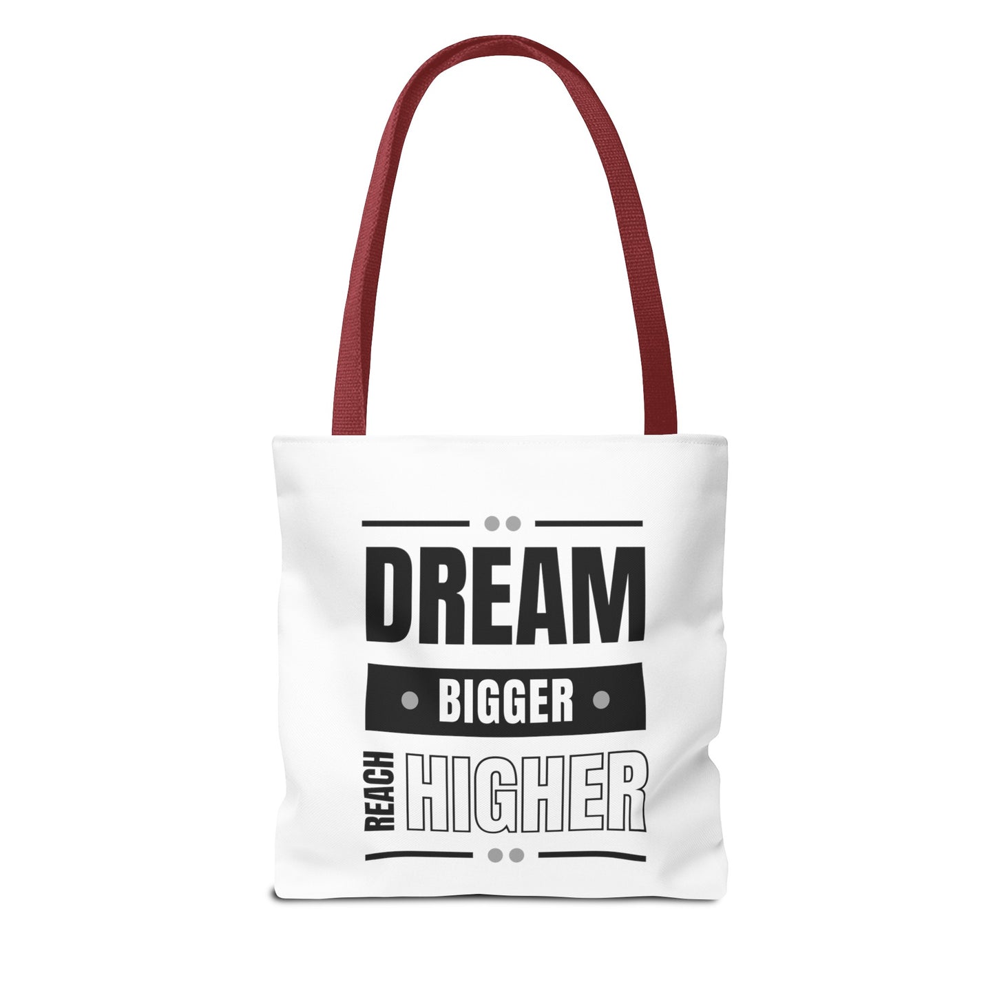 Tote Bag (AOP) - Dream Bigger Reach Higher - White