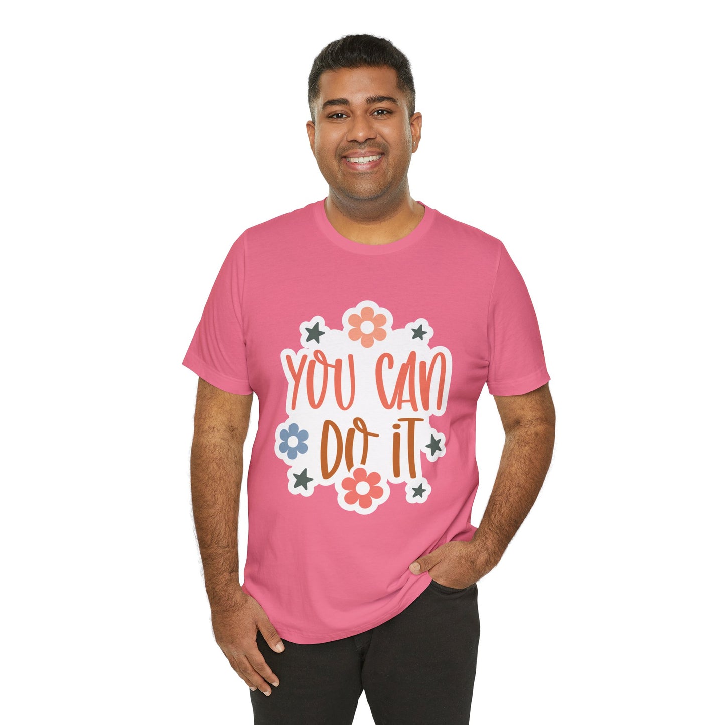 Unisex Jersey Short Sleeve Tee - You Can Do It - Motivational Shirt