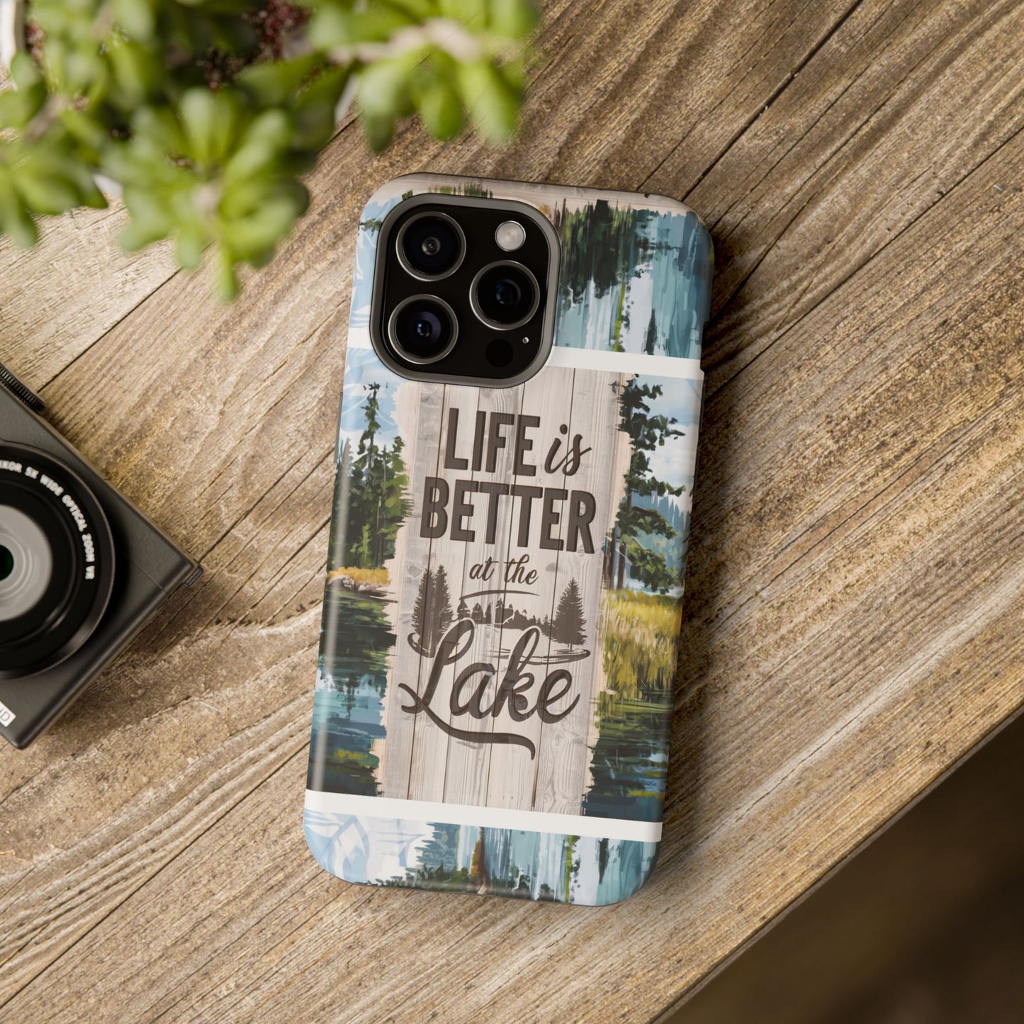 Magnetic Tough Cases - Life Is Better At The Lake