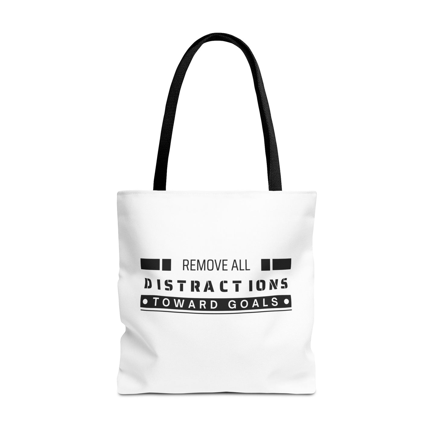 Tote Bag (AOP) - Remove All Distractions Toward Goals - White