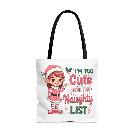 Christmas - Tote Bag (AOP) - I'm Too Cute For The Naughty List