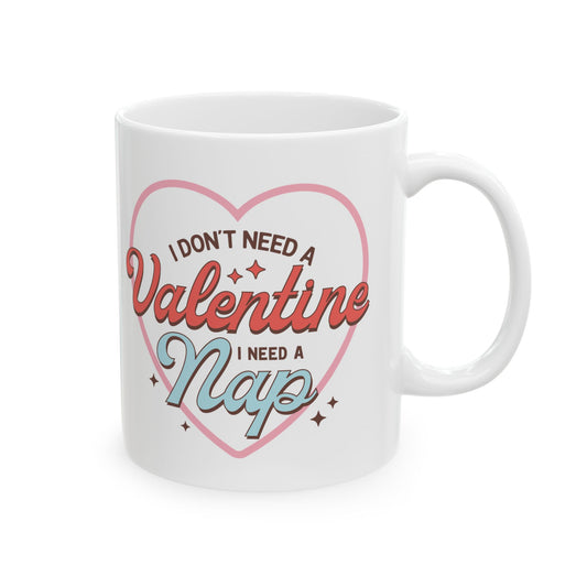 Valentine's - Ceramic Mug, (11oz, 15oz) - Valentine Nap