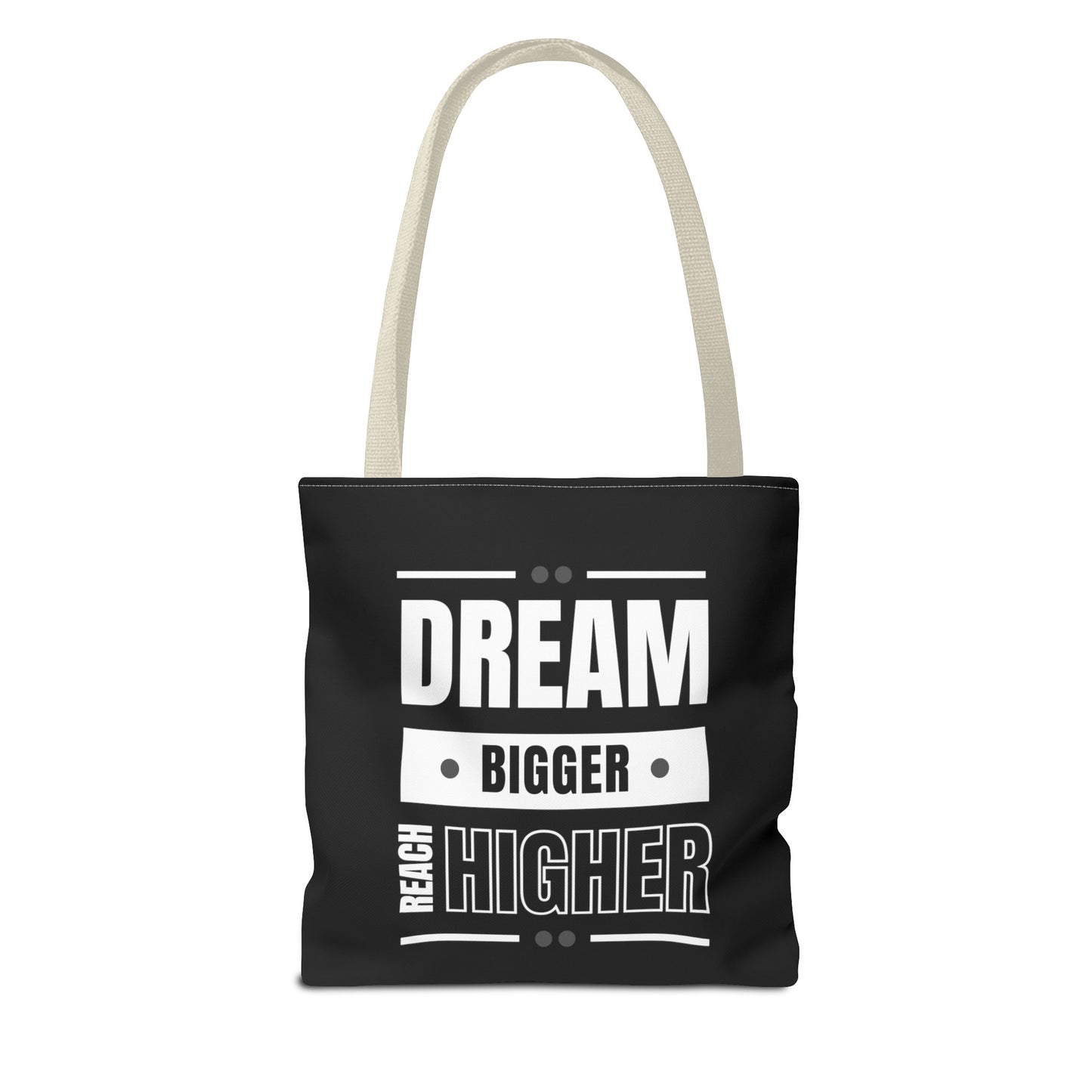 Tote Bag (AOP) - Dream Bigger Reach Higher - Black