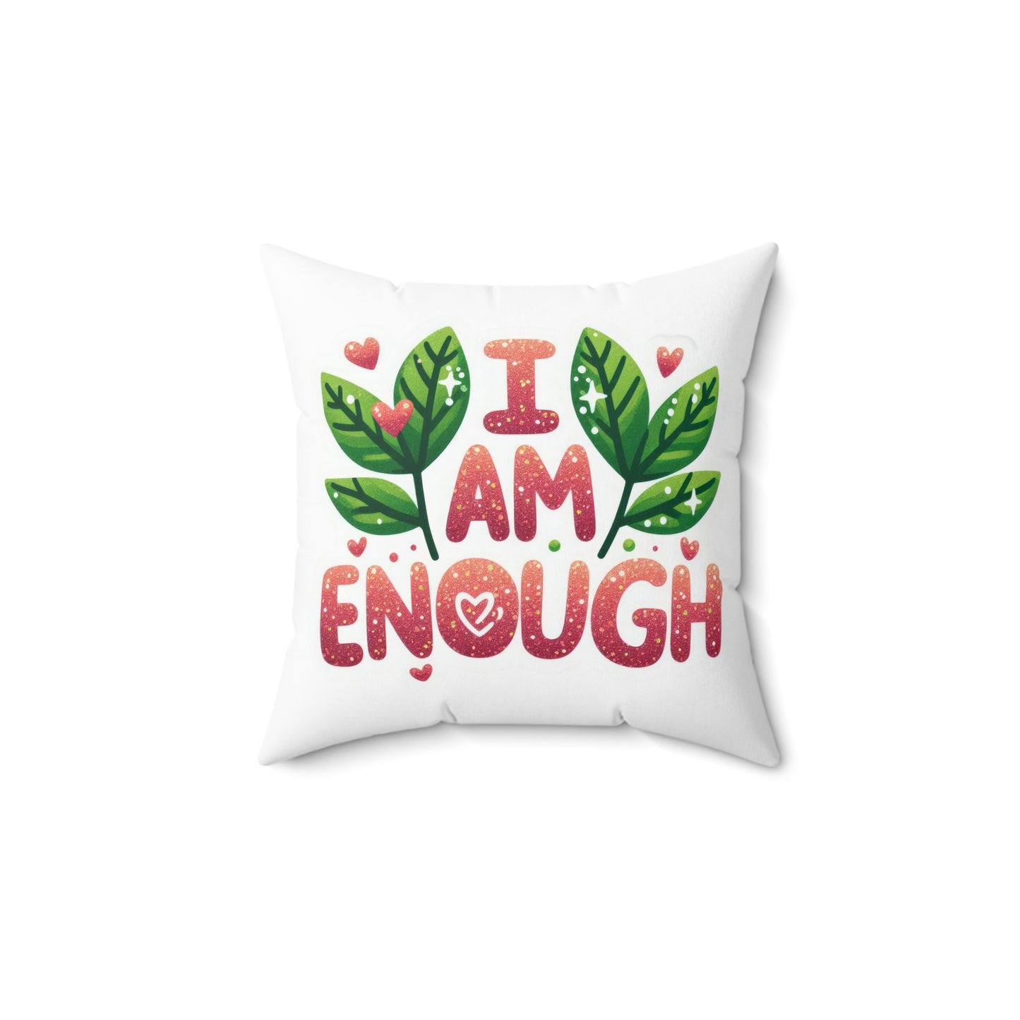 Spun Polyester Square Pillow - I Am Enough - White