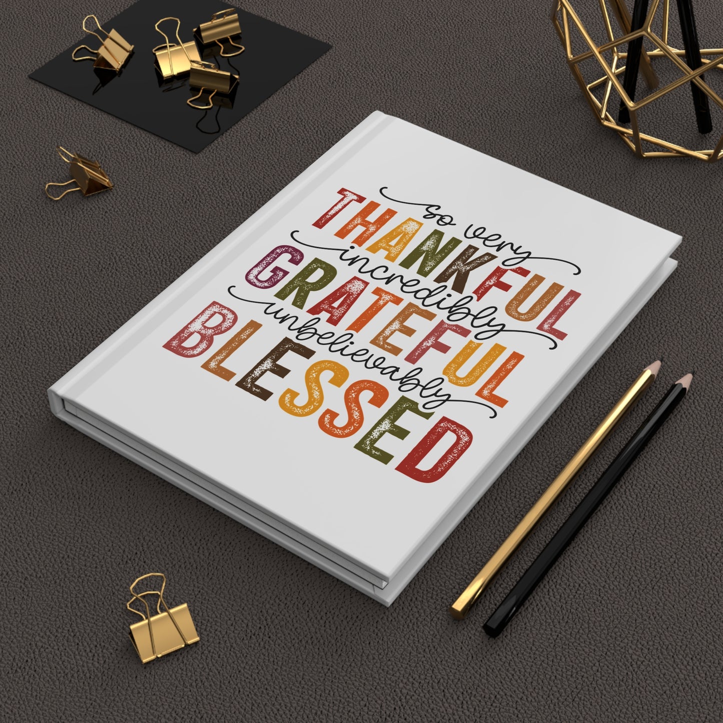 Hardcover Journal Matte - Thankful Grateful Blessed - White