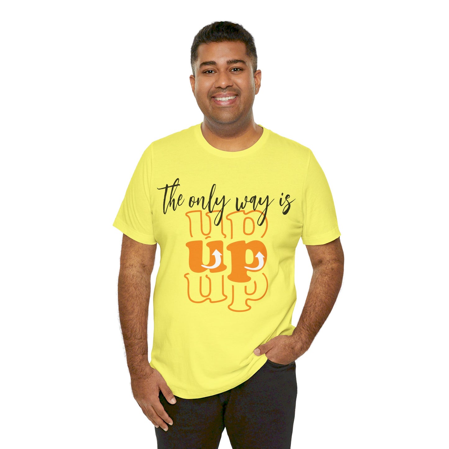 Unisex Jersey Short Sleeve Tee - The Only way Is Up - inspirational shirt - motivational shirt