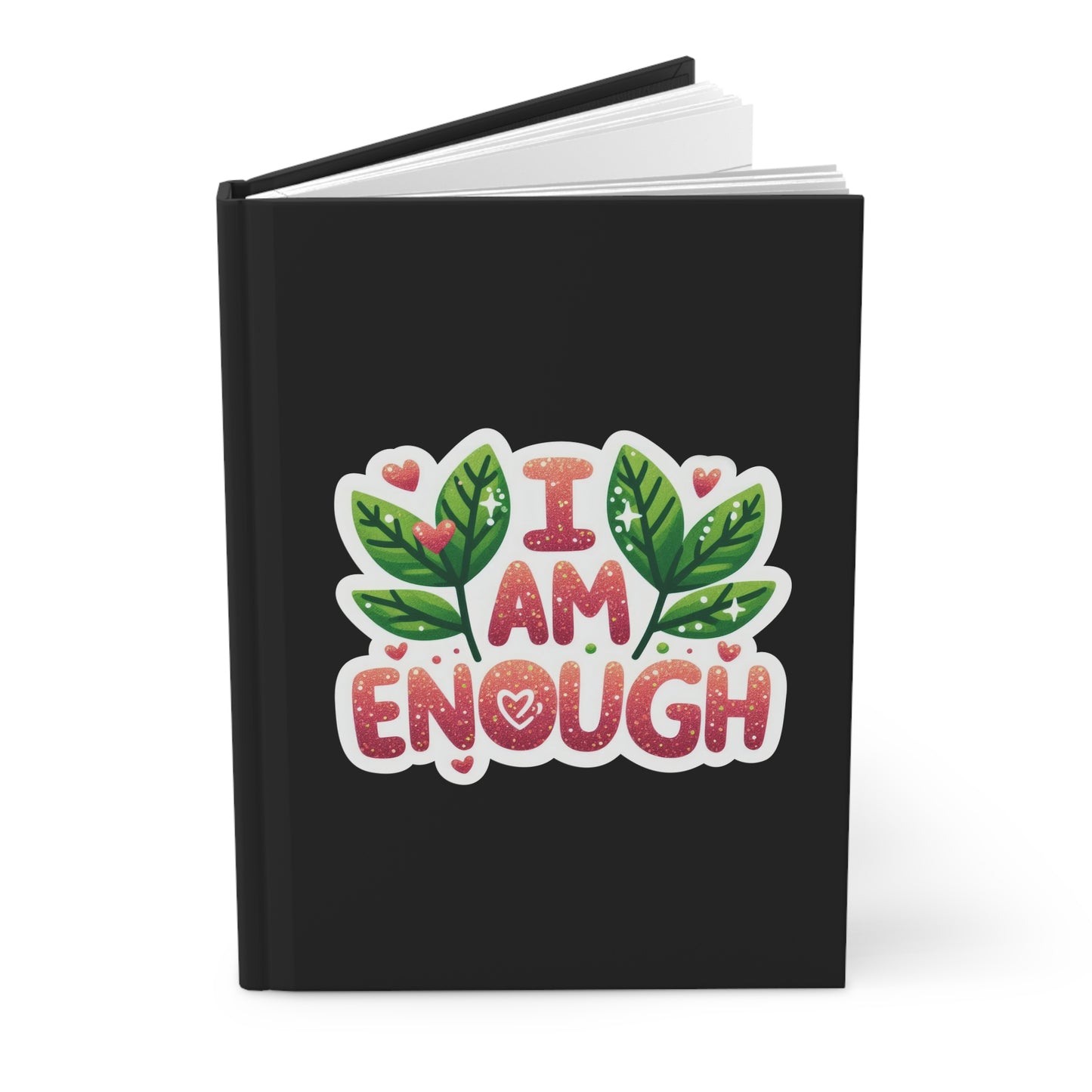 Hardcover Journal Matte - I Am Enough - Black