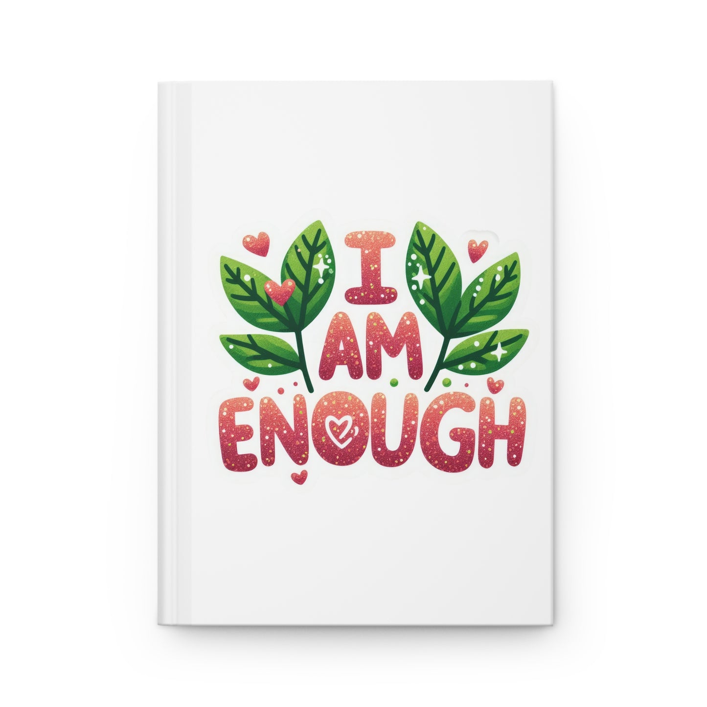 Hardcover Journal Matte - I Am Enough - White