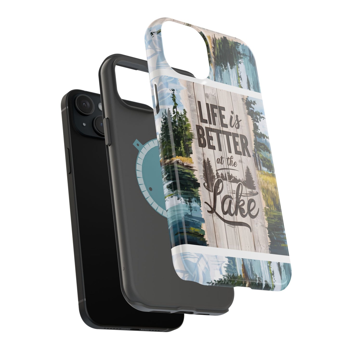 Magnetic Tough Cases - Life Is Better At The Lake