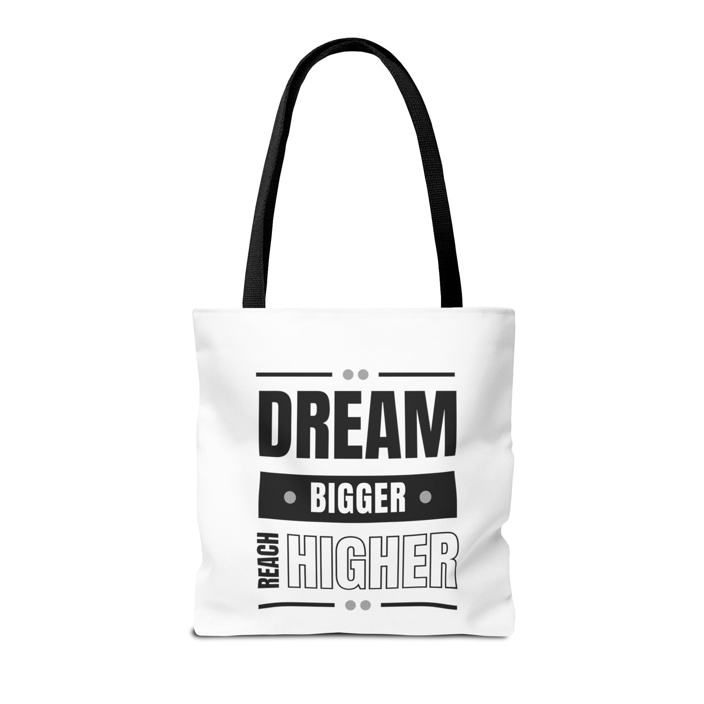 Tote Bag (AOP) - Dream Bigger Reach Higher - White