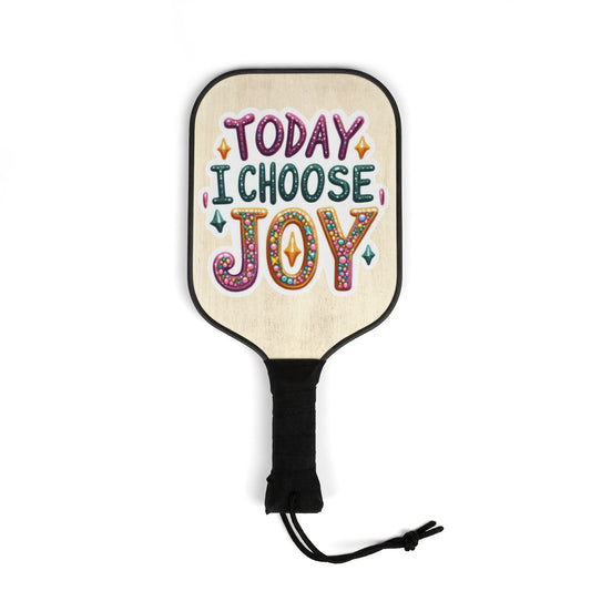 Pickleball Kit - Today I Choose Joy