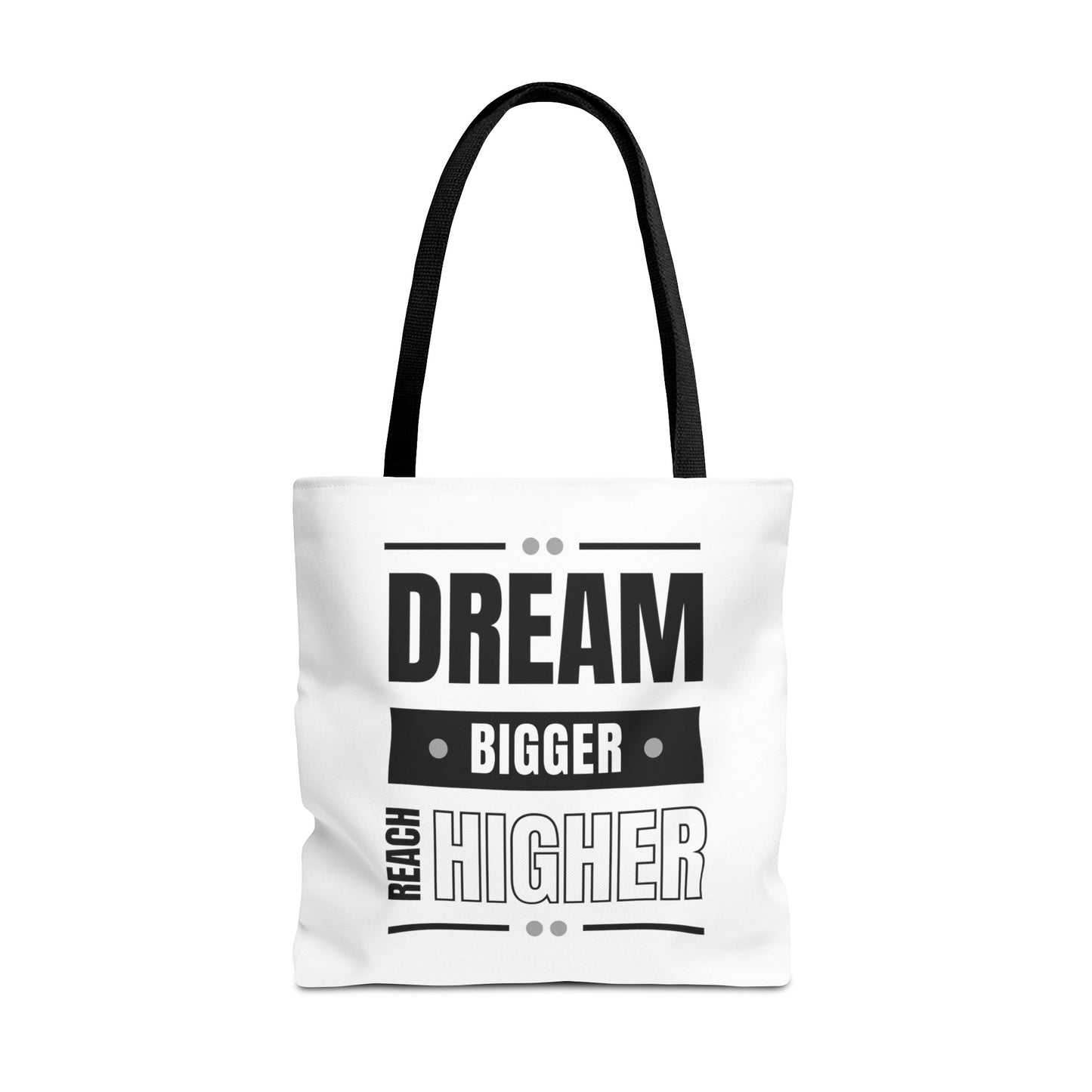 Tote Bag (AOP) - Dream Bigger Reach Higher - White