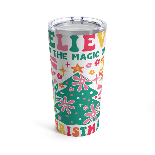 Christmas - Stainless Steel Tumbler 20oz - Believe In The Magic Of Christmas