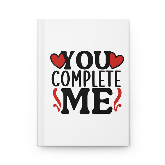 Valentine's - Hardcover Journal Matte - You Complete Me