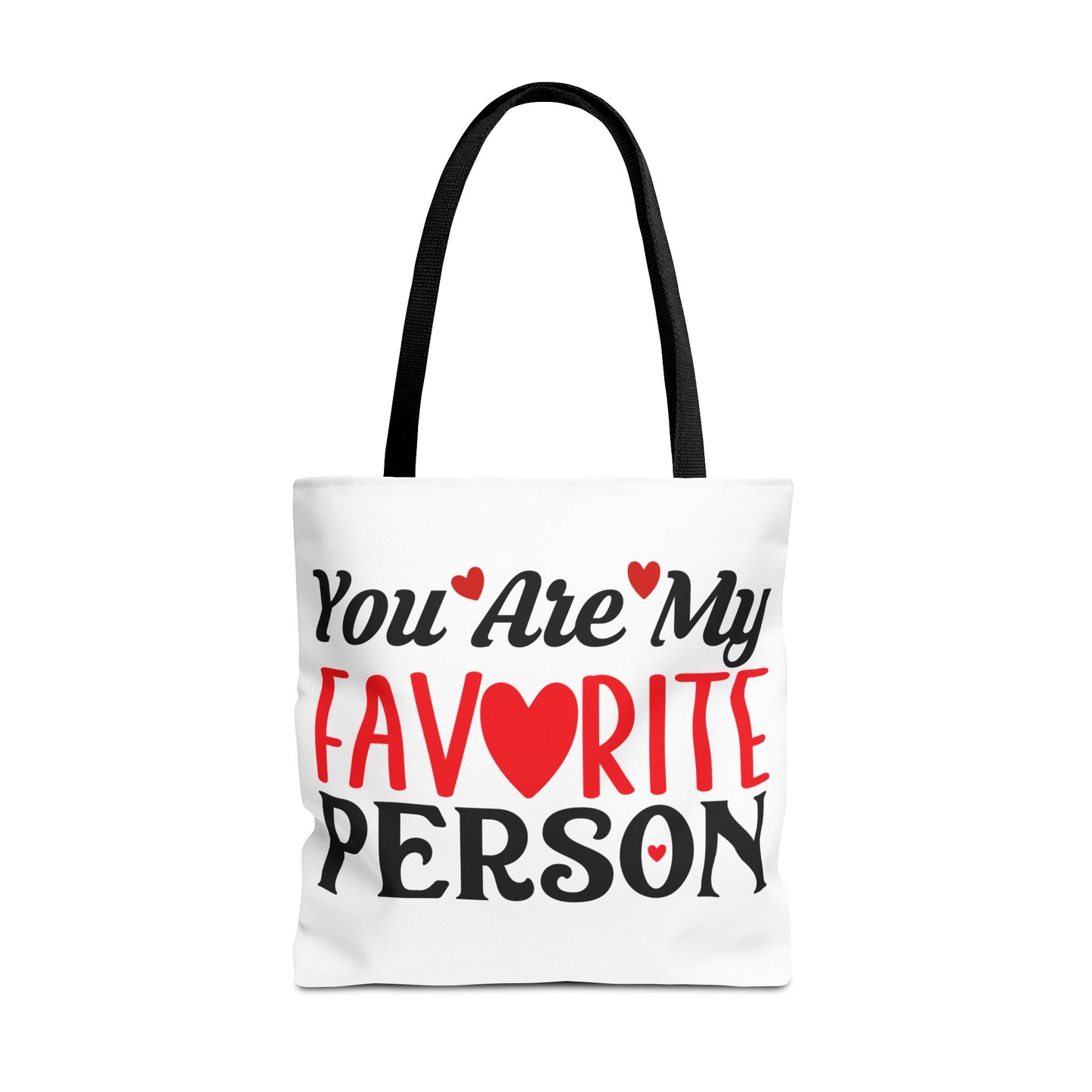 Valentine's - Tote Bag (AOP) - You Are My Favorite Person