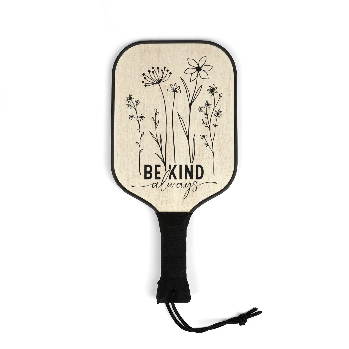 Pickleball Kit - Be Kind Always