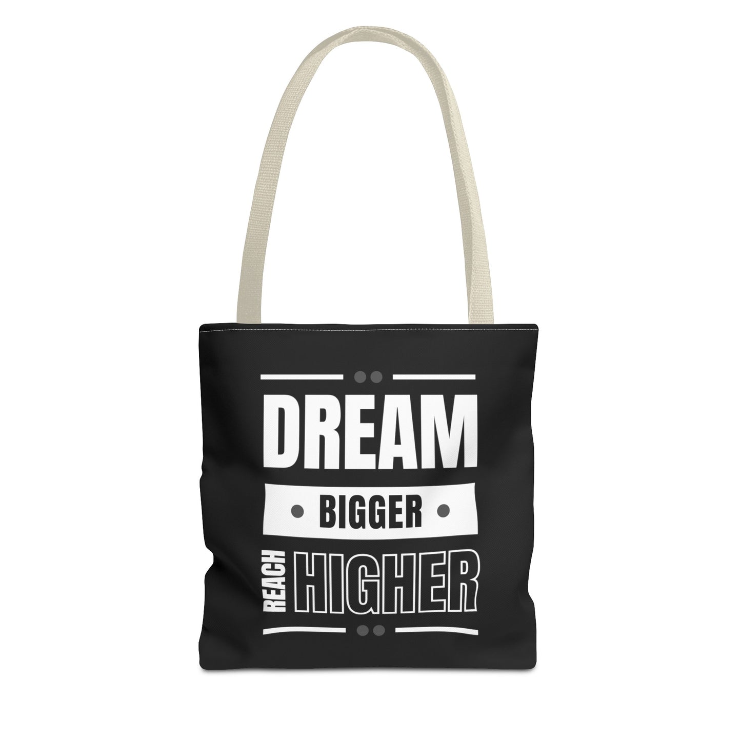 Tote Bag (AOP) - Dream Bigger Reach Higher - Black